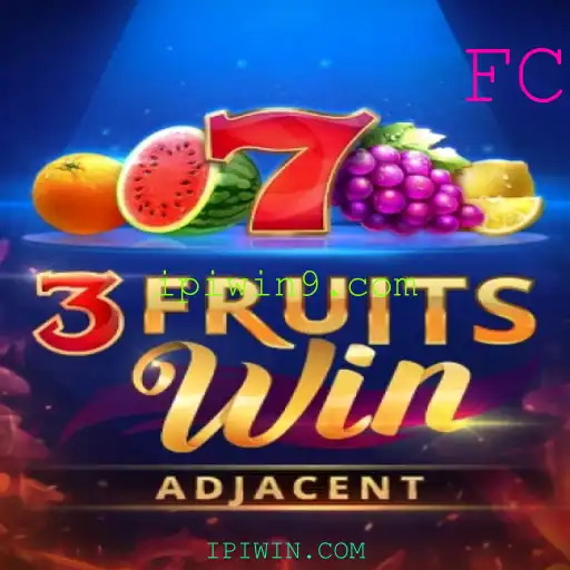Descubra o Empolgante Jogo 3FruitsWin em IPIWIN.COM